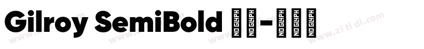 Gilroy SemiBold 字体字体转换